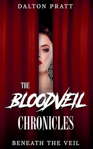*Signed* Beneath the Veil {The Bloodveil Chronicles