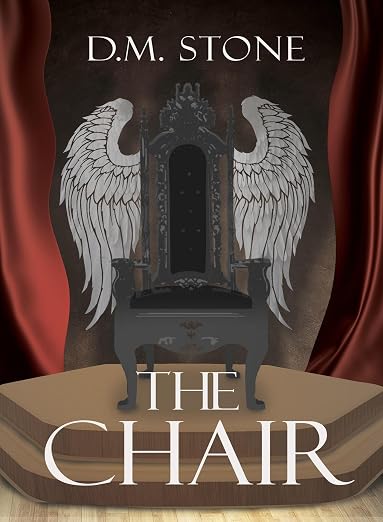 *Signed* The Chair by DM Stone