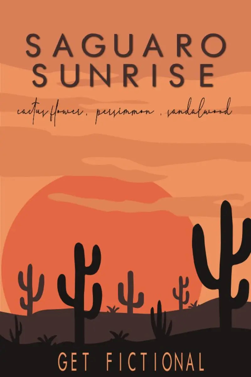 Saguaro Sunrise - Get Fictional