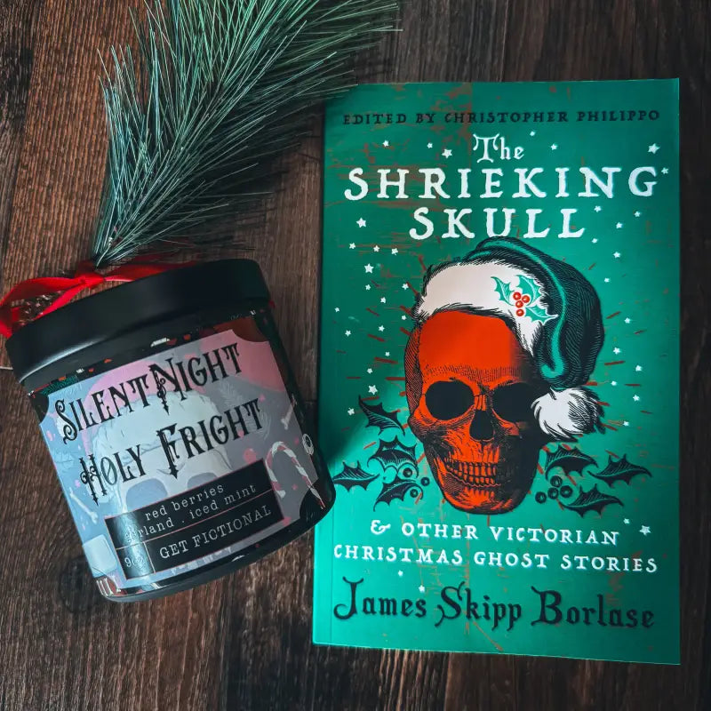 The Shrieking Skull by James Skipp Borlase + Silent Night. Holy Fright. Candle