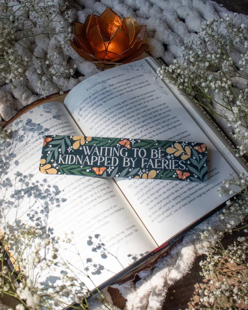 Waiting To Be Kidnapped By Faeries 2x8 Bookmark