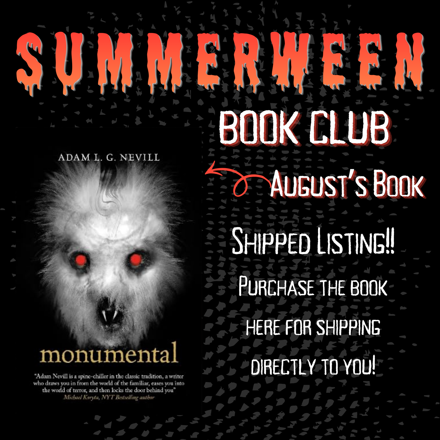 Summerween Book Club *SHIPPING OPTION* | August&