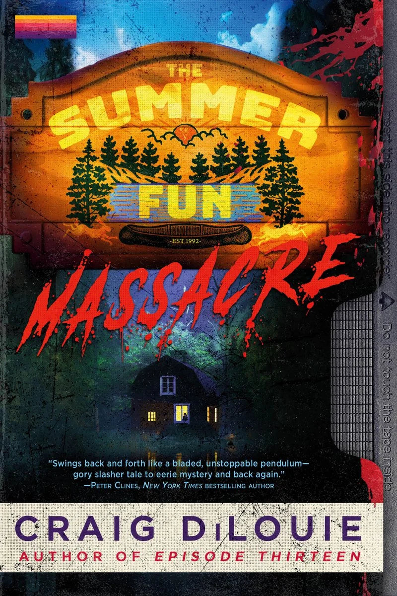 Summer Fun Massacre by Craig DiLouie