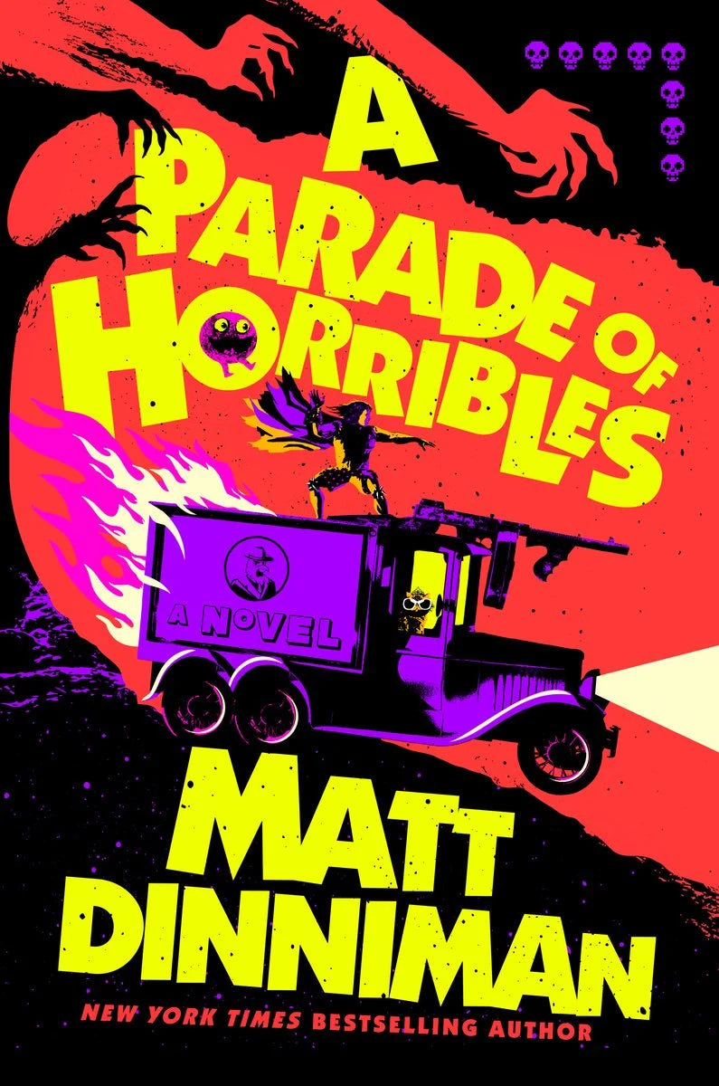 A Parade of Horribles by Matt Dinniman