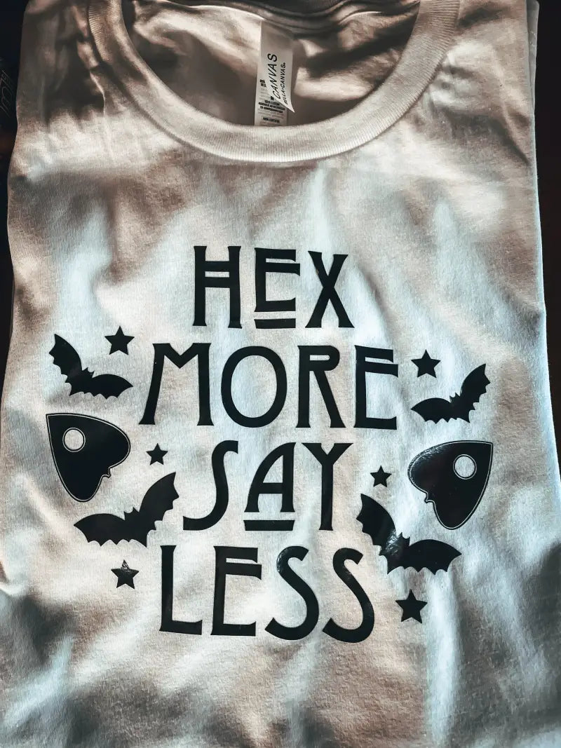 Hex More Say Less Tee