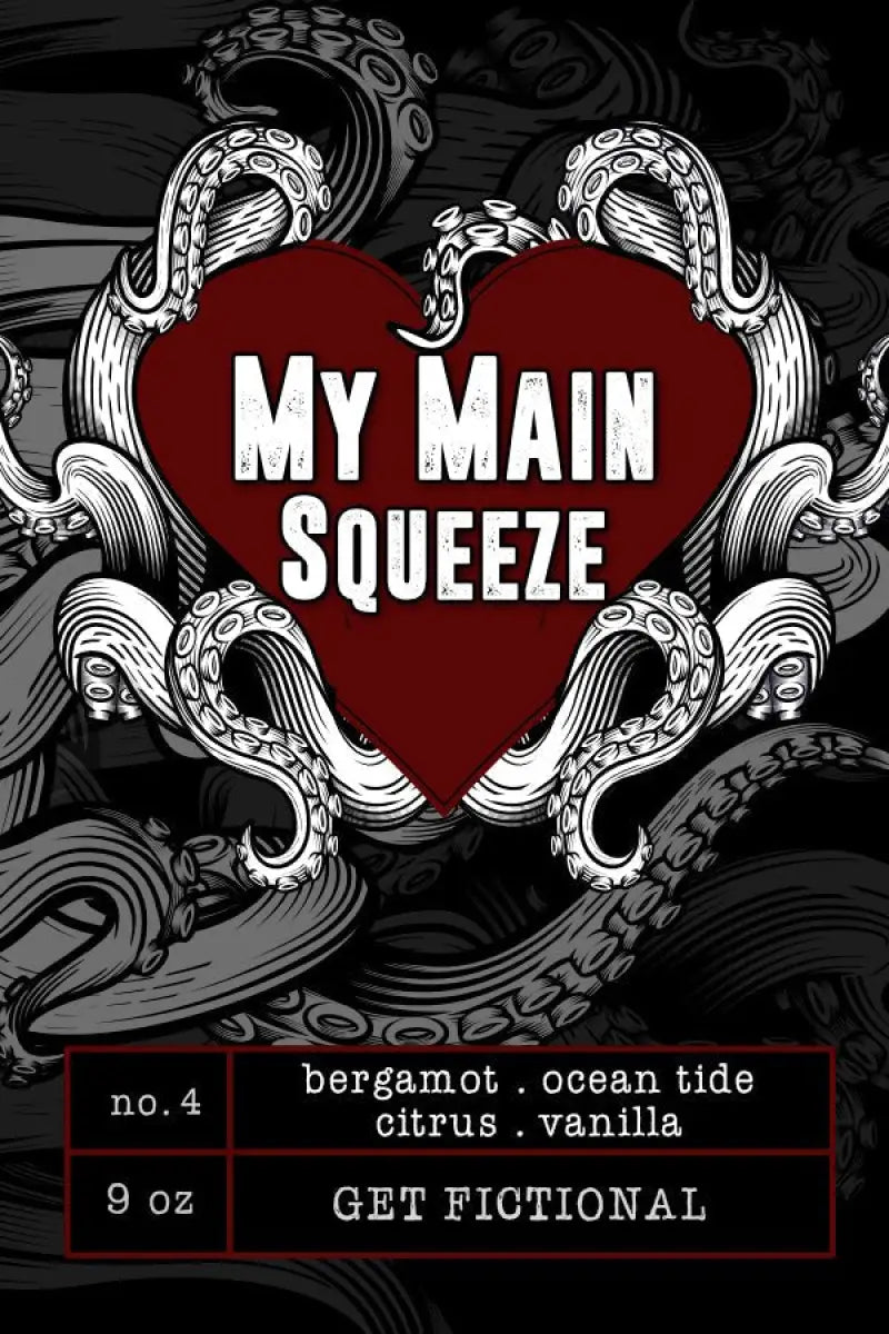 My Main Squeeze - Get Fictional