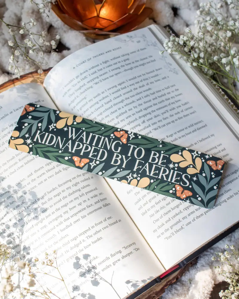 Waiting To Be Kidnapped By Faeries 2x8 Bookmark