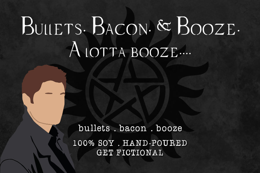 Bullets. Bacon. &amp; Booze. - Get Fictional