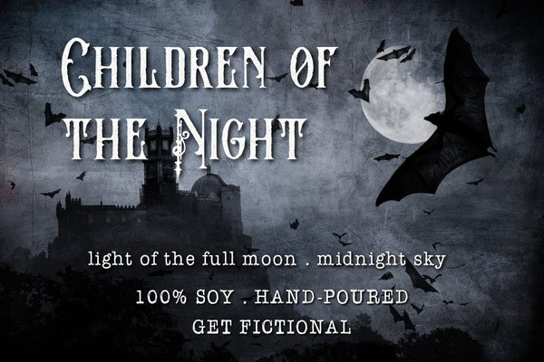 Children of the Night - Get Fictional