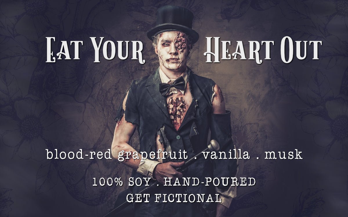 Eat Your Heart Out - Get Fictional