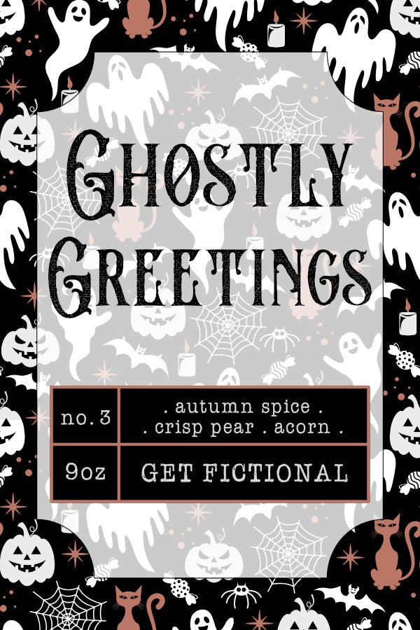 Ghostly Greetings - Get Fictional