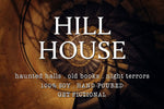 Hill House - Get Fictional