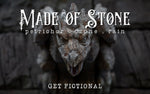 Made of Stone - Get Fictional