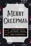 Merry Creepmas Soy Candle - Get Fictional